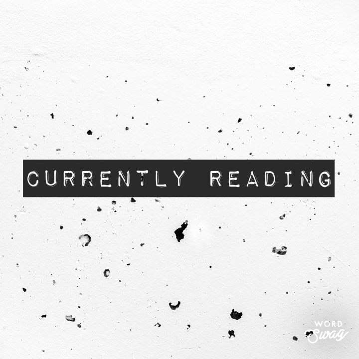 Currently Reading (No.&nbsp;2)